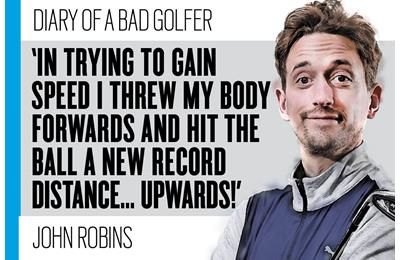 Comedian, broadcaster and Bad Golfer John Robins may have taken his quest for more driver distance too far.