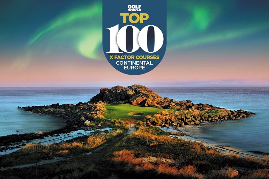 The Golf World Top 100 panel selects Continental Europe's X Factor courses.