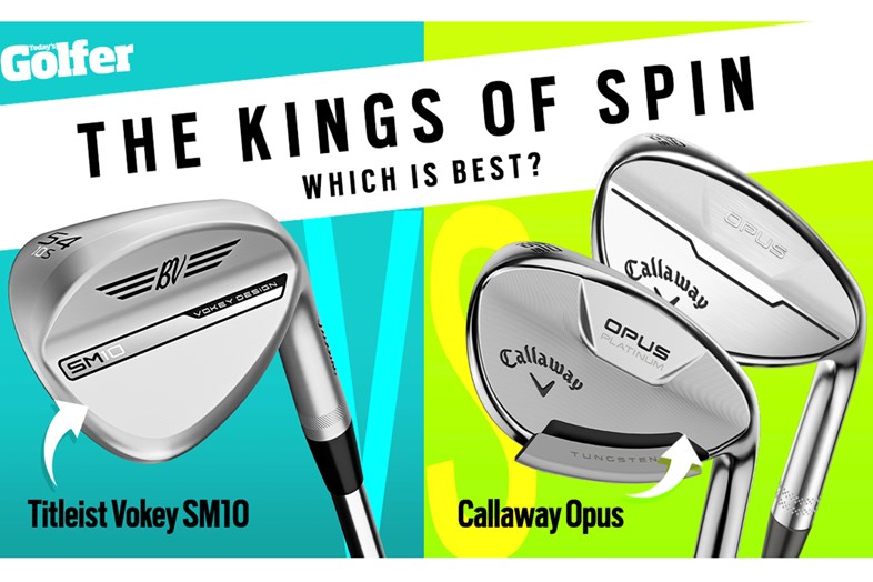 Callaway X-Series Titleist　VOKEY Twin Test: Callaway Opus vs Titleist Vokey SM10 Wedges