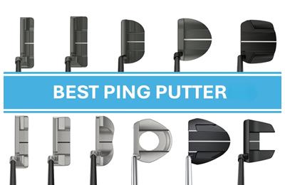 Best Ping Putter