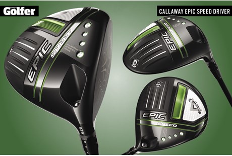 Callaway Epic Speed driver Review | Equipment Reviews | Today's Golfer