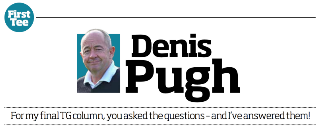 Denis Pugh's last column