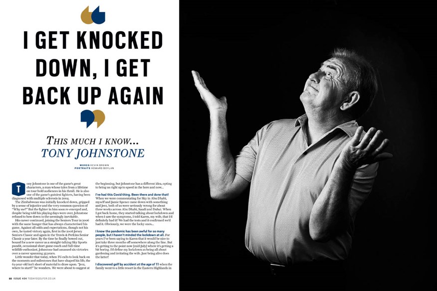 Tony Johnstone speaks to Today's Golfer.