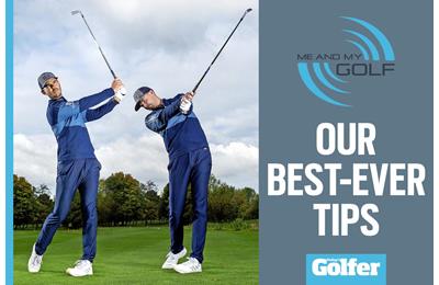 Me And My Golf's Andy Proudman and Piers Ward share their best-ever golf tips with Today's Golfer.