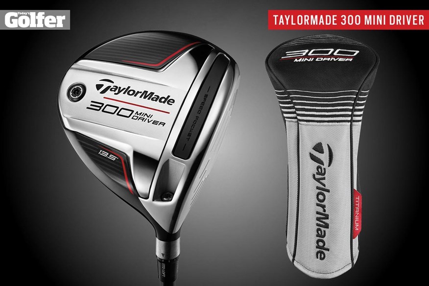 The TaylorMade 300 Mini Driver.