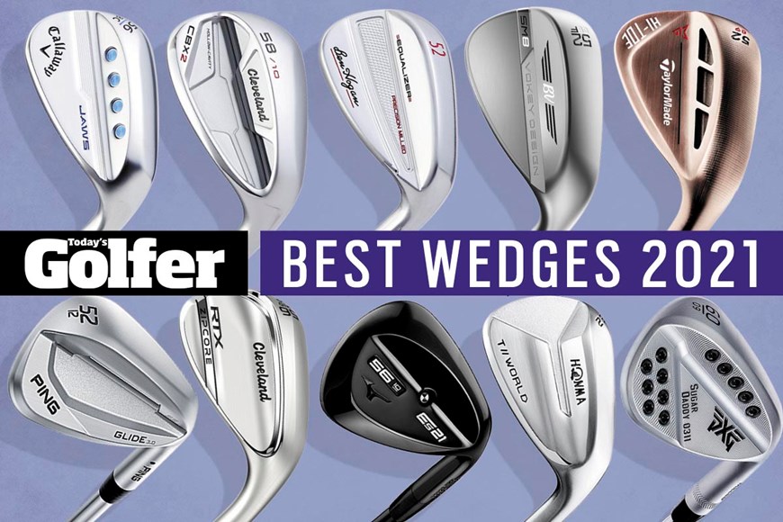 Best Wedges 2021 | Today's Golfer